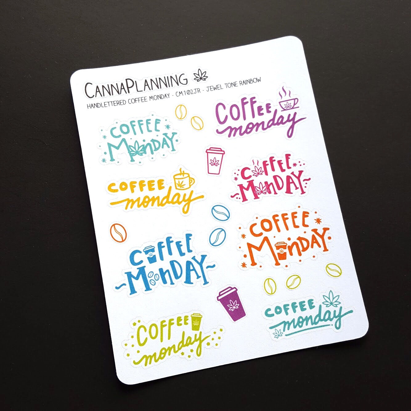 Hand-lettered "Coffee Monday" Cannabis Stickers *Retiring Design - final stock* | Planner sticker, lettering sticker, coffee and tea sticker