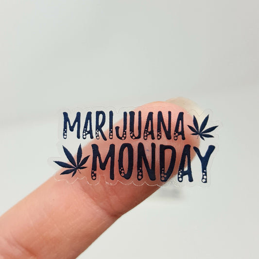 Clear "Marijuana Monday" Hand-Lettered stickers *Retiring Design - final stock* | Weed Cannabis Marijuana Stickers, 420 friendly stoner gift
